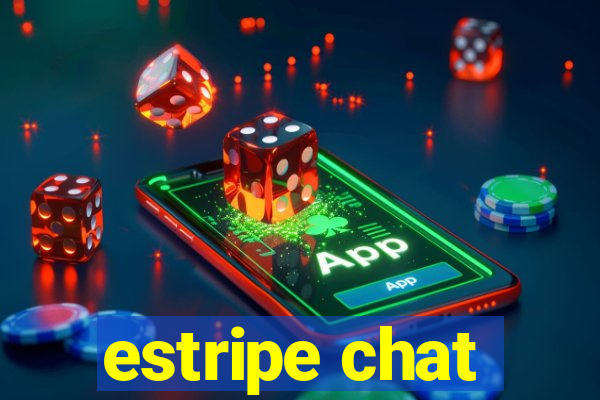 estripe chat